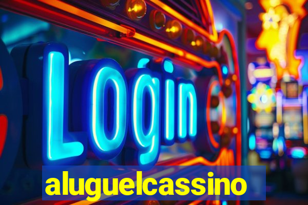 aluguelcassino