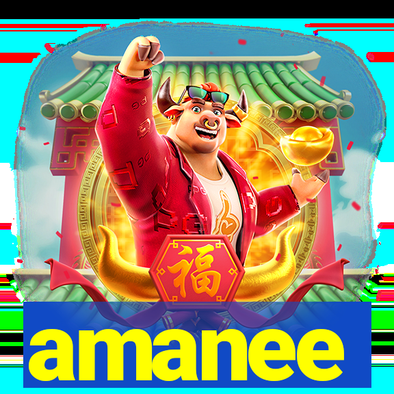 amanee