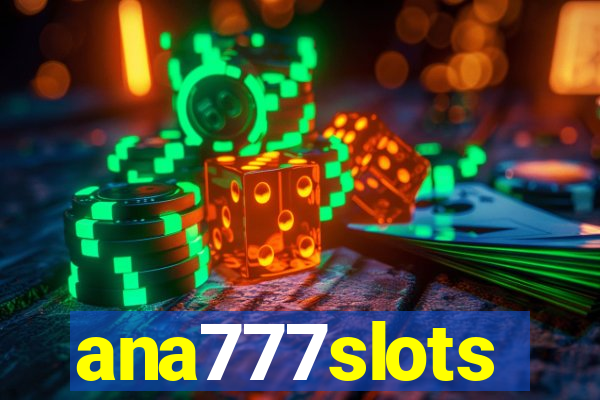 ana777slots