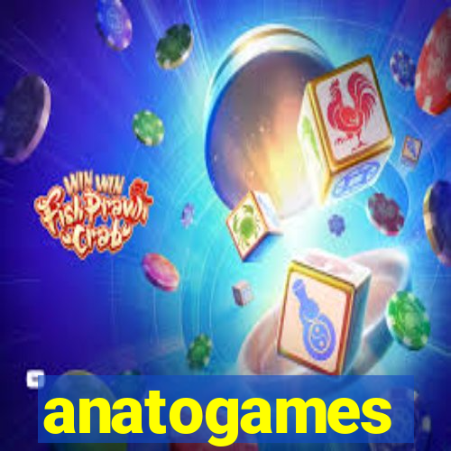 anatogames