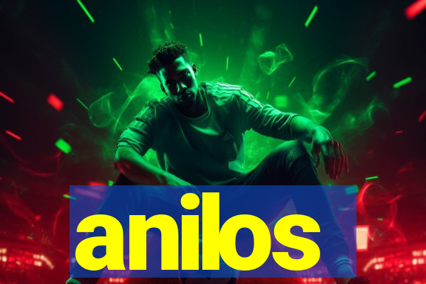 anilos