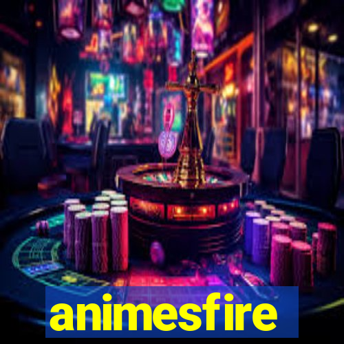 animesfire