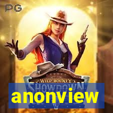 anonview