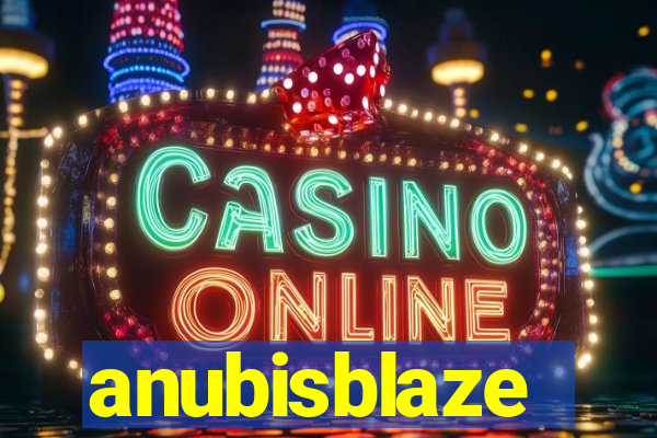 anubisblaze