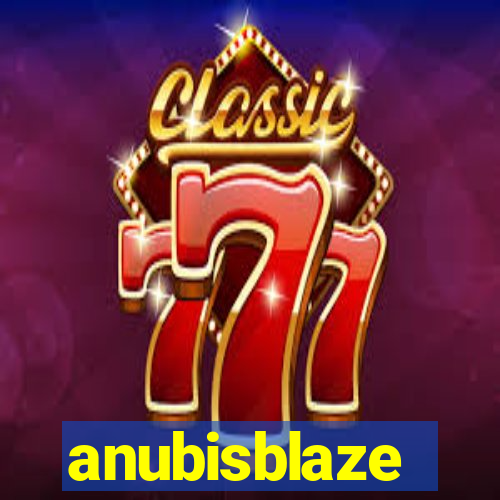 anubisblaze