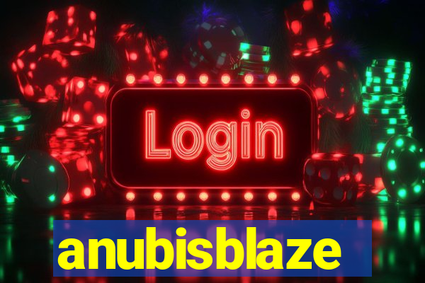 anubisblaze