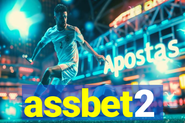 assbet2