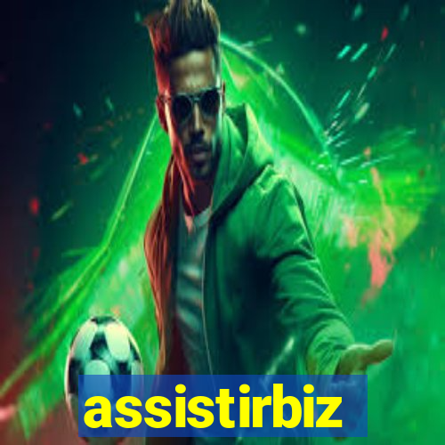 assistirbiz