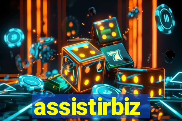 assistirbiz