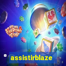 assistirblaze