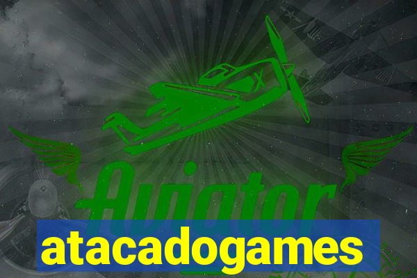 atacadogames