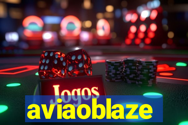 aviaoblaze