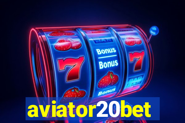 aviator20bet