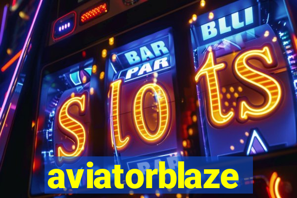 aviatorblaze