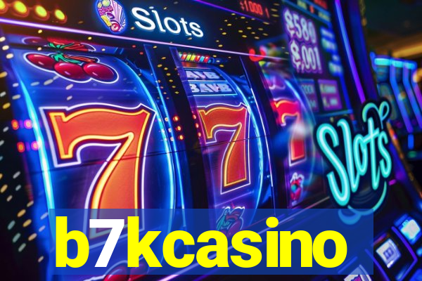 b7kcasino