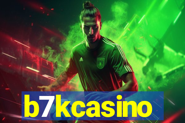 b7kcasino