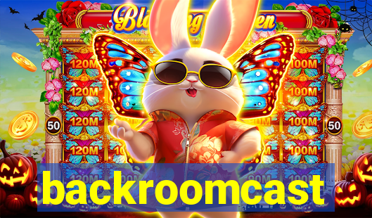 backroomcast