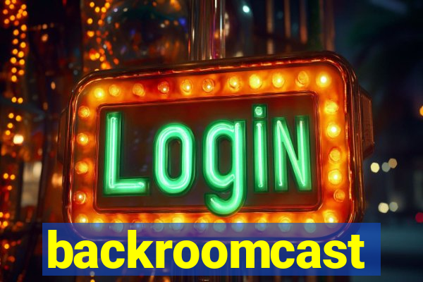 backroomcast