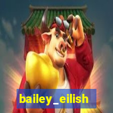 bailey_eilish