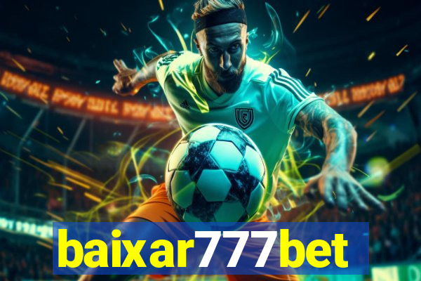 baixar777bet