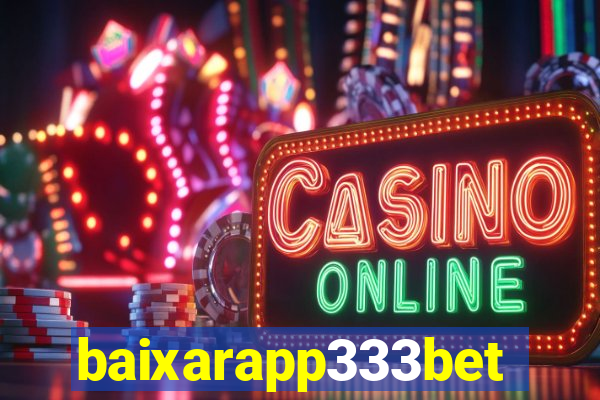 baixarapp333bet