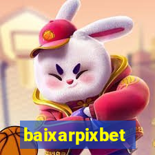 baixarpixbet