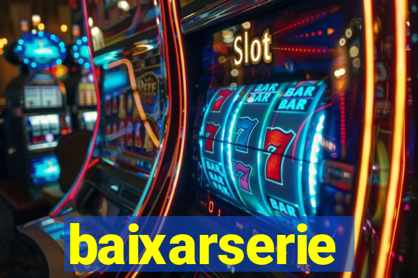 baixarserie