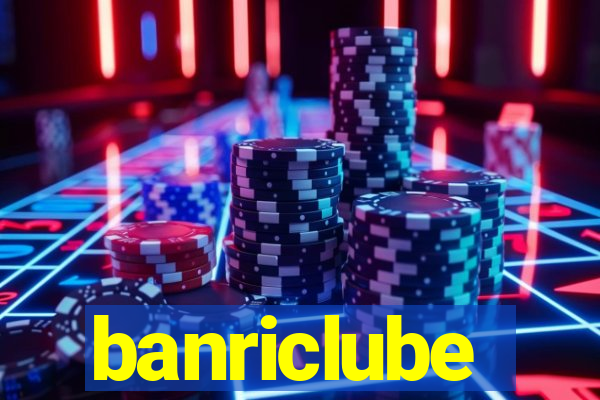 banriclube