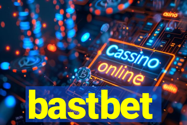 bastbet