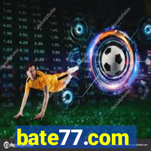 bate77.com