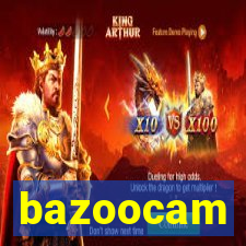 bazoocam