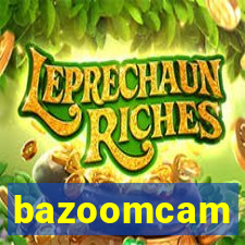 bazoomcam