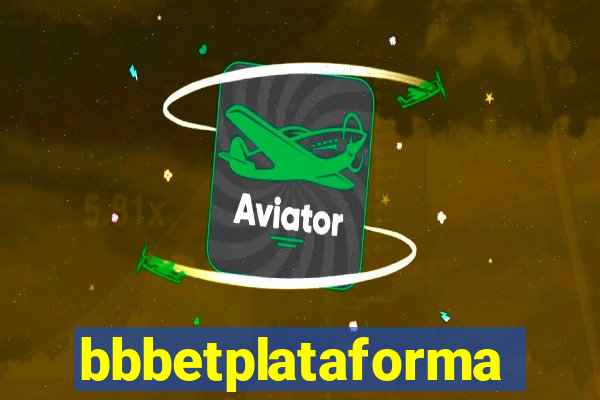 bbbetplataforma