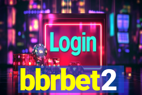 bbrbet2