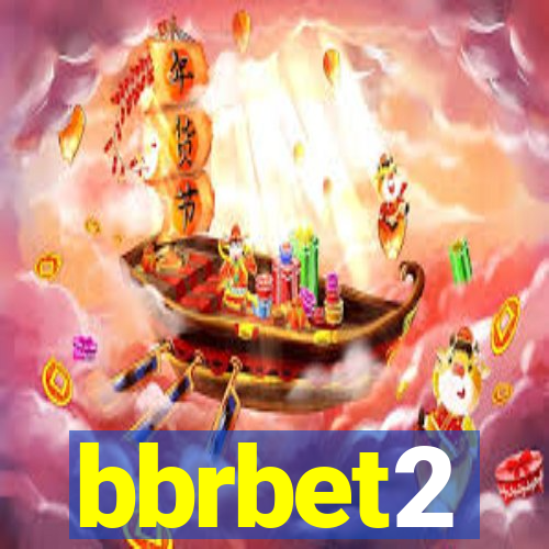 bbrbet2