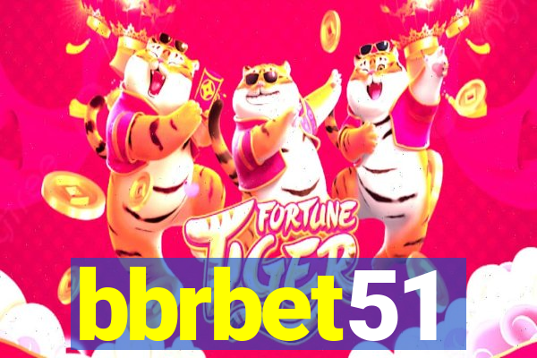 bbrbet51