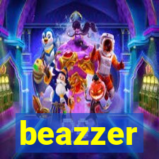 beazzer