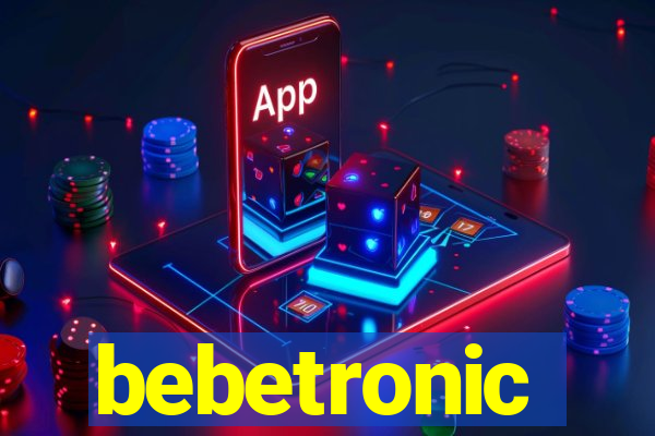 bebetronic