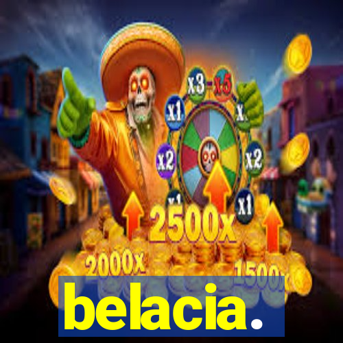 belacia.