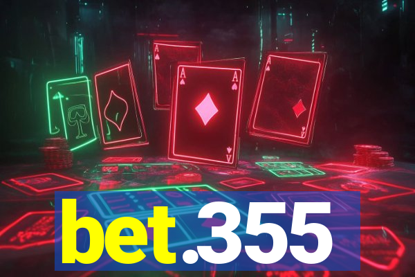 bet.355