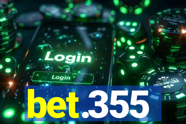 bet.355