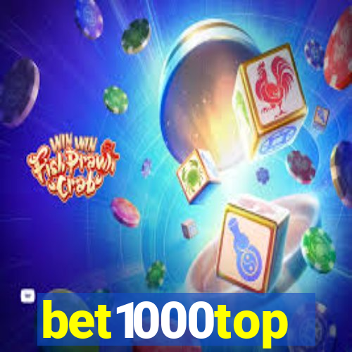 bet1000top