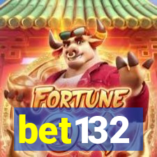 bet132