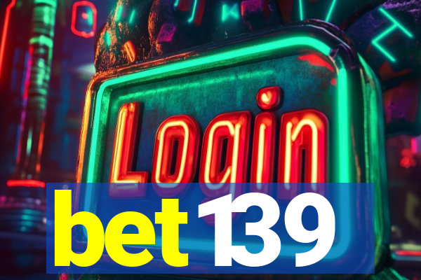 bet139