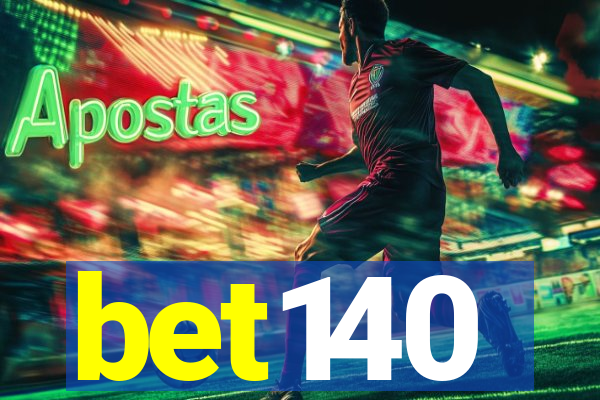 bet140