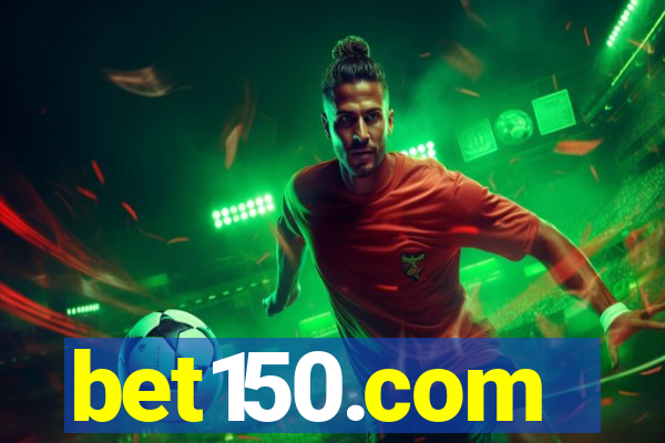 bet150.com