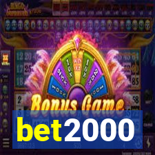 bet2000