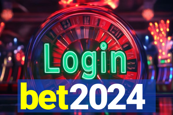 bet2024