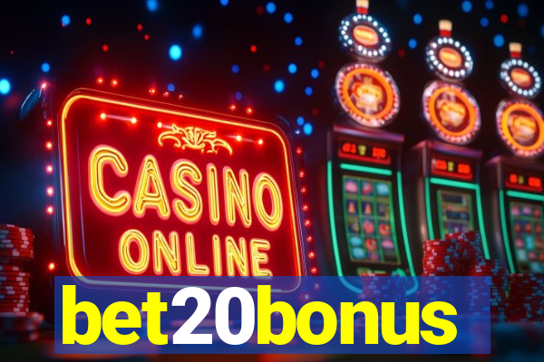 bet20bonus