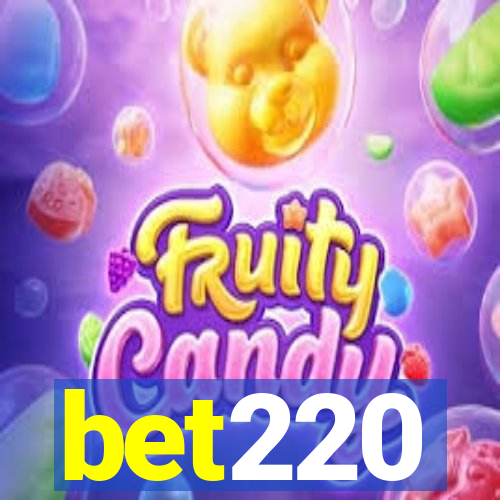 bet220